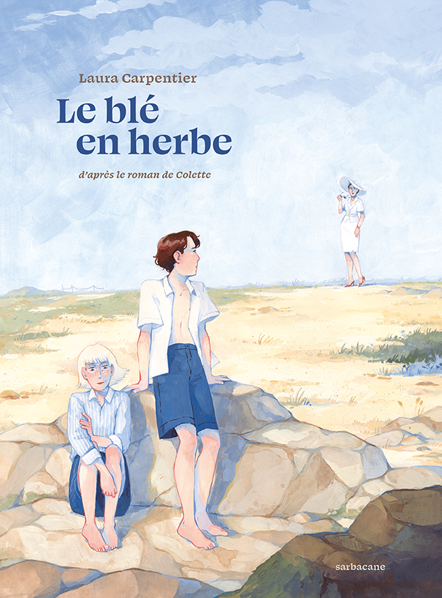 Le Blé en herbe - Laura Carpentier