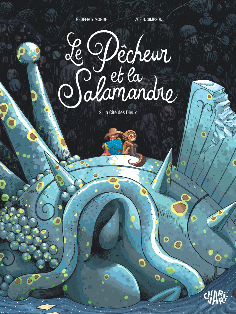 Le Pecheur et la salamandre T2 - Zoé B. Simpson